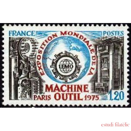 France Francia Nº 1842 1975 Exposición mundial de la Máquina-Herramienta  Lujo