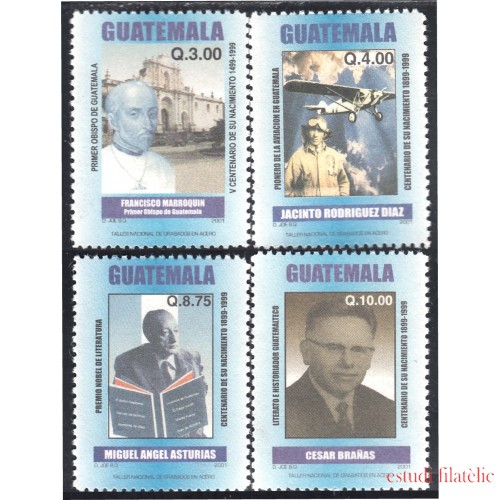 Guatemala 476/79 2001 Miguel Ángel Asturias Francisco Marroquin Jacinto Rodriguez César Brañas MNH