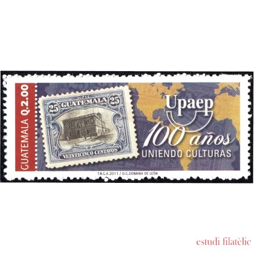 Guatemala 644 2011 América Upaep 100 Años uniendo Culturas MNH