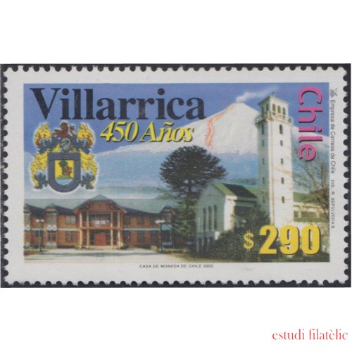 Chile 1632 2002 450 Años de la Ciudad de Villarrica MNH