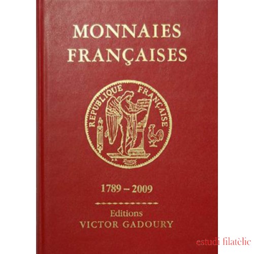 GADOURY Monnaies Francaises 1789-2009 