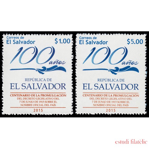 El Salvador 1857/58 2015 Centenario del nombre oficial del país MNH