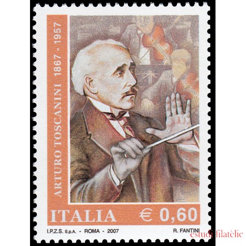 Italia Italy 2907 2007 Personalidades Música Arturo Toscanini MNH