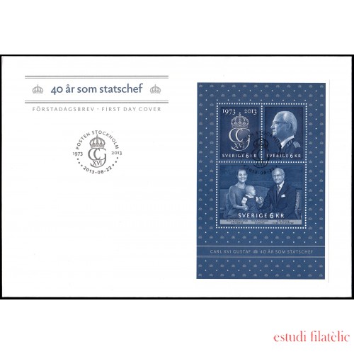 Suecia Sweden  SPD FDC F2932 2013 40 aniv. del reinado de S.M. Carlos Gustavo XVI Sobre primer día