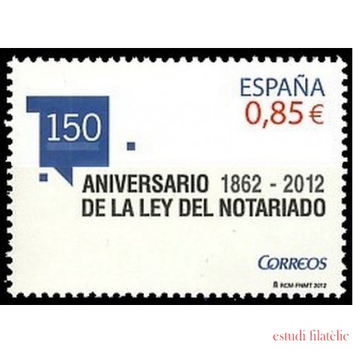 España Spain 4724 2012 150º Aniversario de la Ley del Notariado Logo MNH