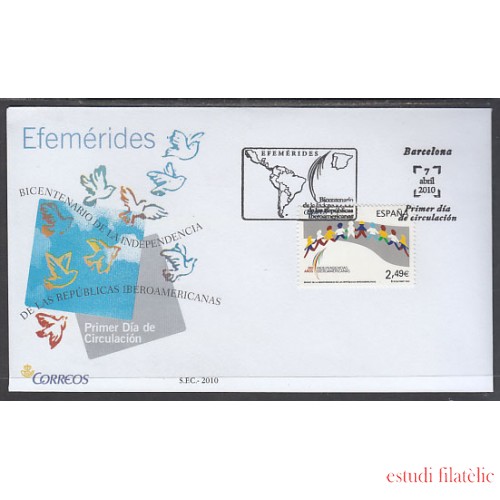 España Spain 4555 2010 CC Años de la Independencia de las Repúblicas Iberoamericanas SPD Sobre Primer Día