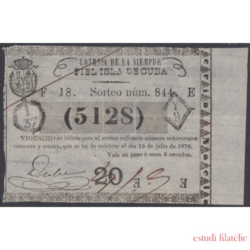 Cuba Lotería De La Isla 15 de Julio de 1870 Sorteo nº 844 ( 5128 )