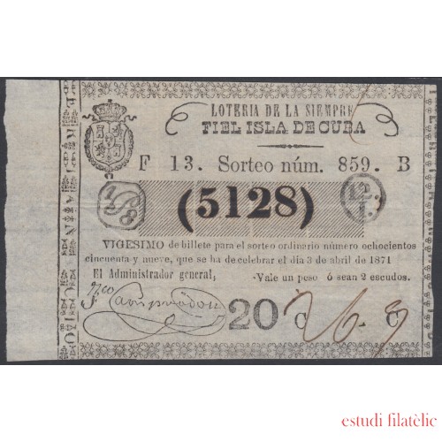 Cuba Lotería De La Isla 03 de Abril de 1871 Sorteo nº 859 ( 5128 )