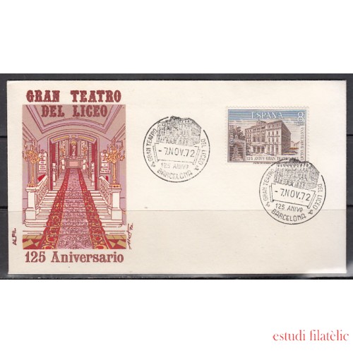 España Spain 2114 1972 125 Aniversario del Gran Teatro del  Liceo SPD Sobre Primer Día