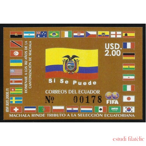 Ecuador Hojita Block 140 2006 Machala rinde tributo a la selección ecuatoriana fútbol football MNH