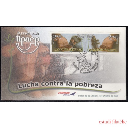 Upaep Chile 1694/95 2005 Lucha contra la pobreza SPD FDC Sobre Primer Día