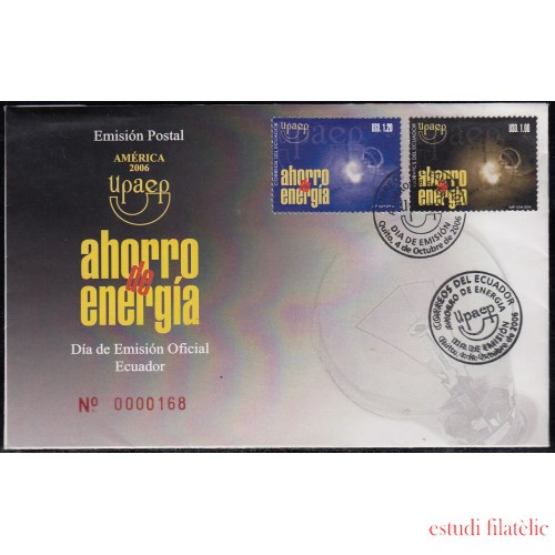 Upaep Ecuador 1926/27 2006 Ahorro de energía SPD FDC Sobre Primer Día